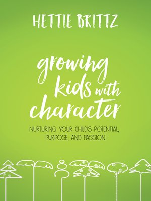 cover image of Growing Kids with Character